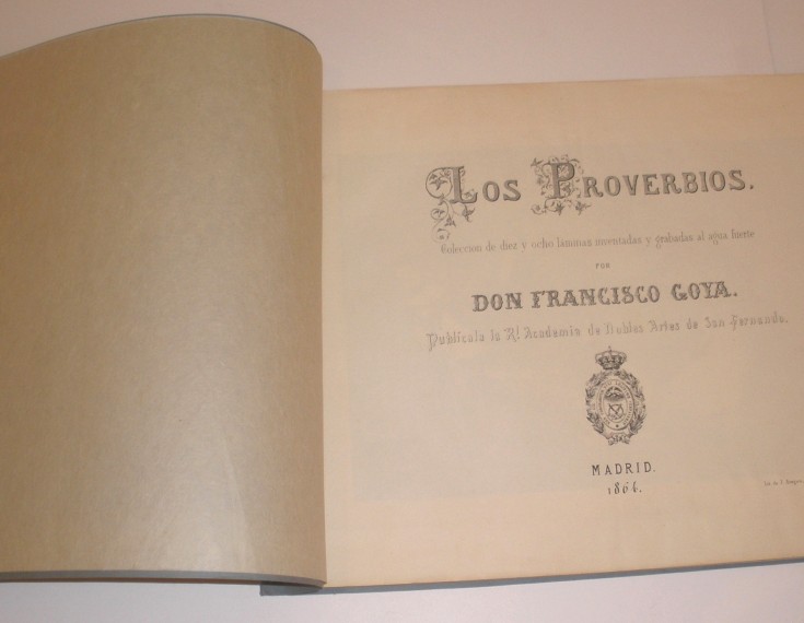 Los Proverbios o Disparates. Goya Lucientes, Francisco de (1746-1828) - Calcografía Nacional. (1819-1823), 2nd edition, 1875