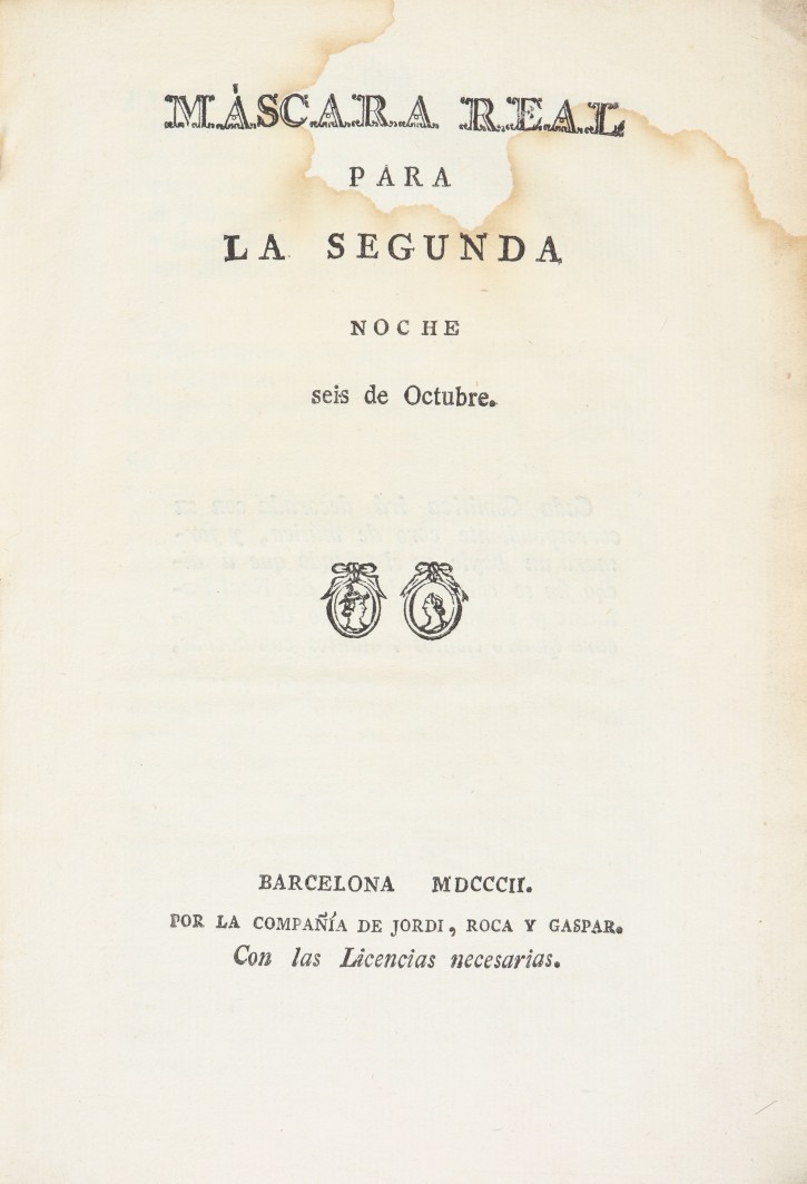 Máscara Real para la primera noche. Cinco de Octubre (Sigue:) Máscara Real para la segunda noche. Seis de Octubre.. . 1802. Precio: 150€