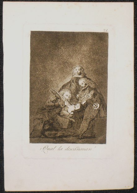 ¡Qual la descañonan!. Goya Lucientes, Francisco de. 1797-1799. 1ª edición, 1799