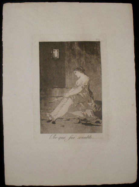 Porque fue sensible. Goya Lucientes, Francisco de - Calcografía Nacional. 1797-1799. 10ª edición, 1918-1928. Precio: 600€