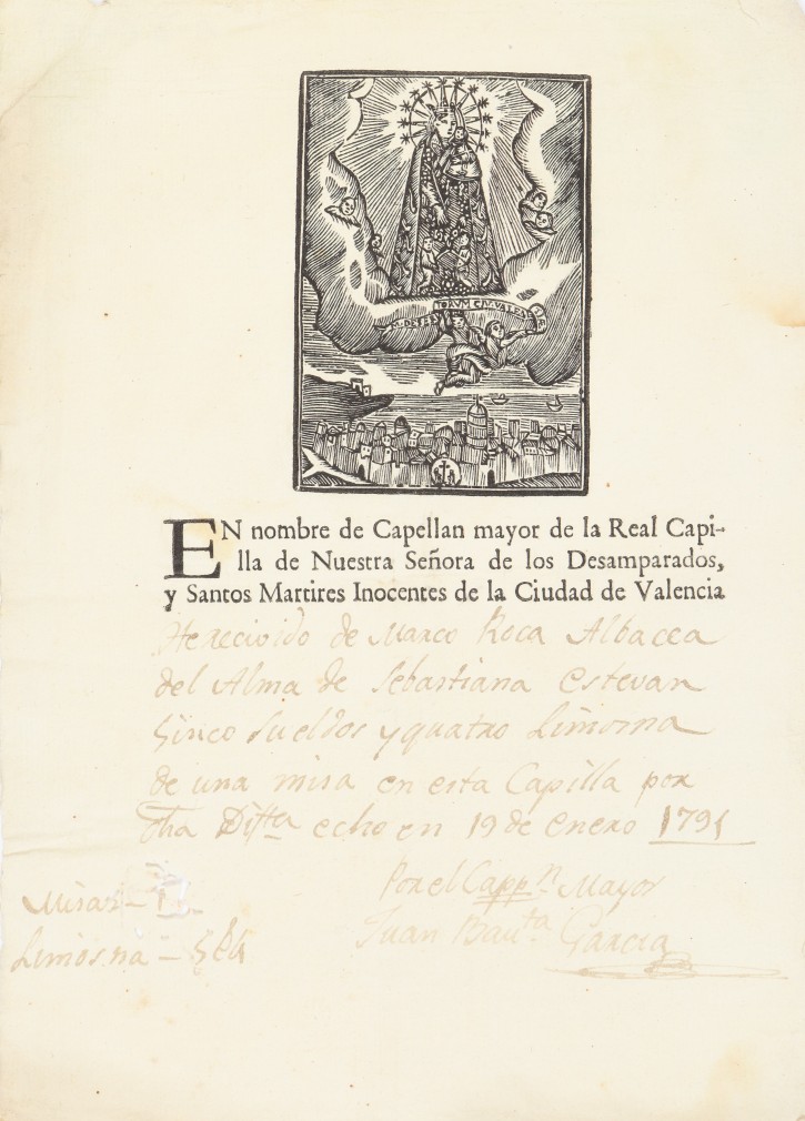 En nombre de Capellan mayor de la Real Capilla de Nuestra Señora de los Desamparados y Santos Martires Inocentes de la Ciudad de Valencia. . 1791. Precio: 80€