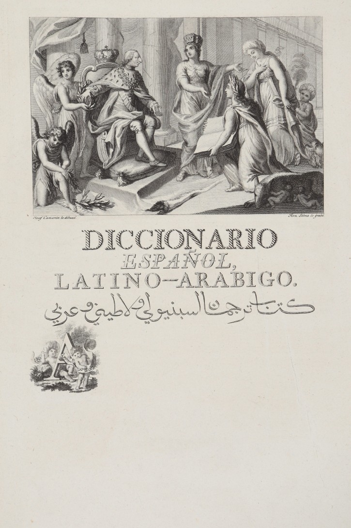 Diccionario español latino – arábigo. Selma, Fernando (1752-1810) - Cameron, Josef (1731-1803). 1787. Precio: 900€