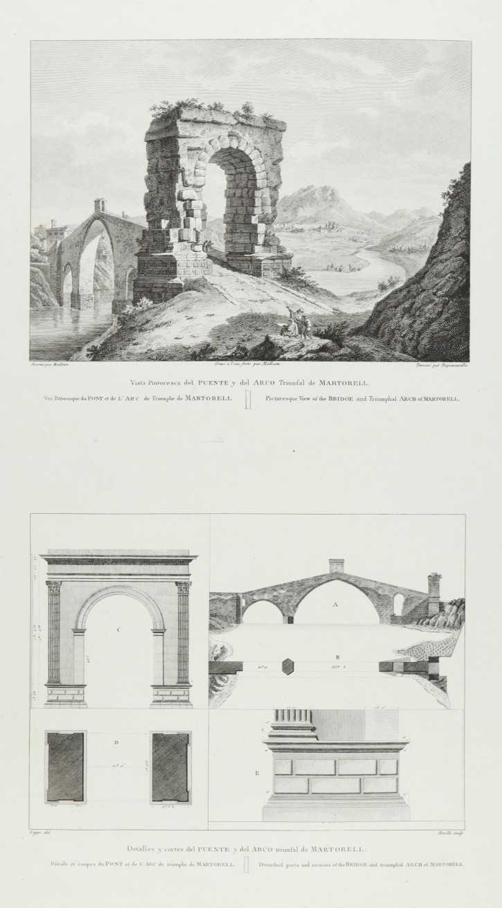 Vista Pintoresca del Puente y del Arco Triunfal de Martorell junto con Detalles y cortes del Puente y del Arco triunfal de Martorell. . 1806. Precio: 120€