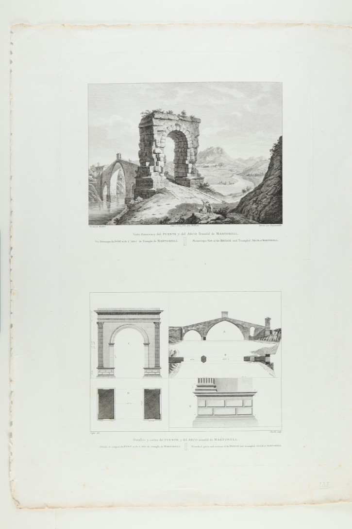 Vista Pintoresca del Puente y del Arco Triunfal de Martorell junto con Detalles y cortes del Puente y del Arco triunfal de Martorell. . 1806. Precio: 120€